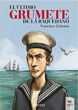 El último grumete de la Baquedano