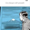 Los fuegos del pasado