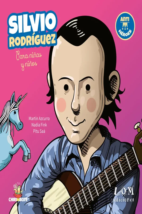 Silvio Rodríguez para niñas y niños