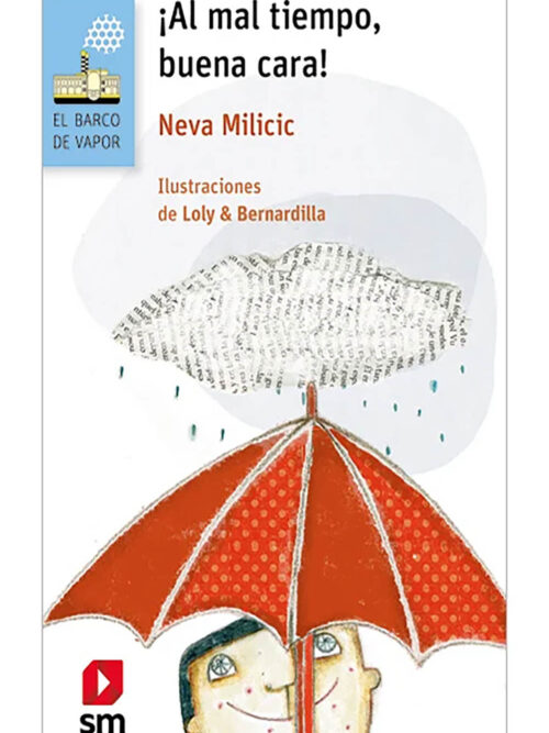 ¡Al mal tiempo, buena cara!
