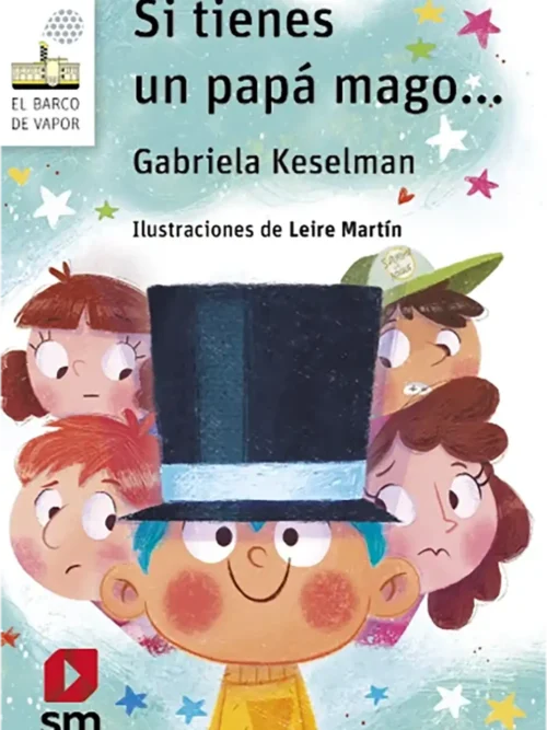 Si tienes un papá mago