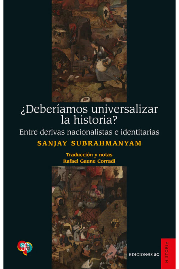 Deberíamos universalizar la historia